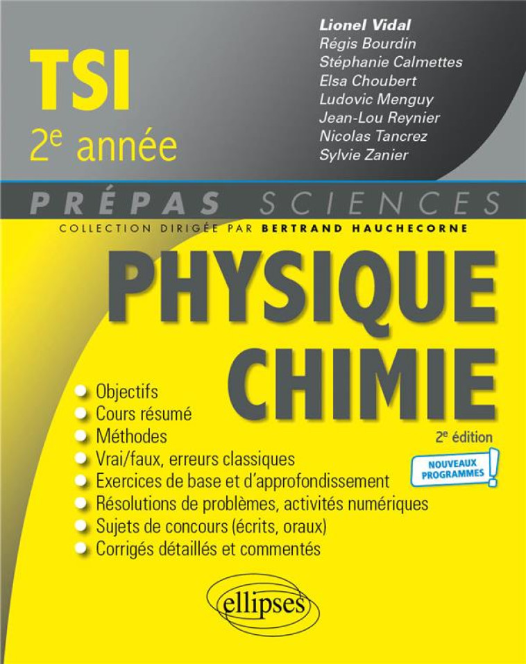 PHYSIQUE-CHIMIE : TSI 2E ANNEE  -  PROGRAMME 2022 - VIDAL/ARONICA/MENGUY - ELLIPSES MARKET