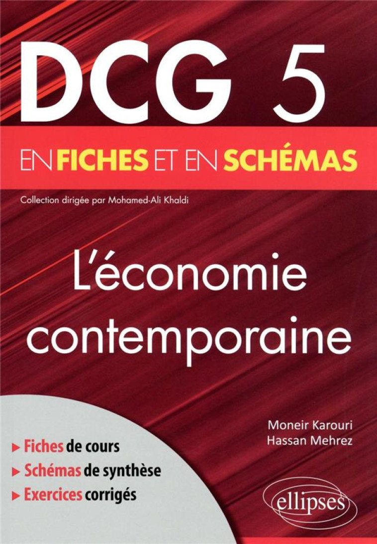 DCG 5 : ECONOMIE CONTEMPORAINE - KAROURI/MEHREZ - ELLIPSES MARKET