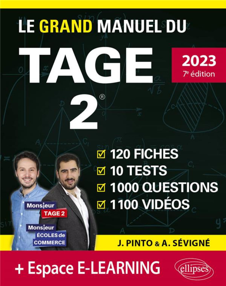 LE GRAND MANUEL DU TAGE 2  : 10 TESTS BLANCS + 120 FICHES DE COURS + 1000 VIDEOS (EDITION 2023) - PINTO/SEVIGNE - ELLIPSES MARKET