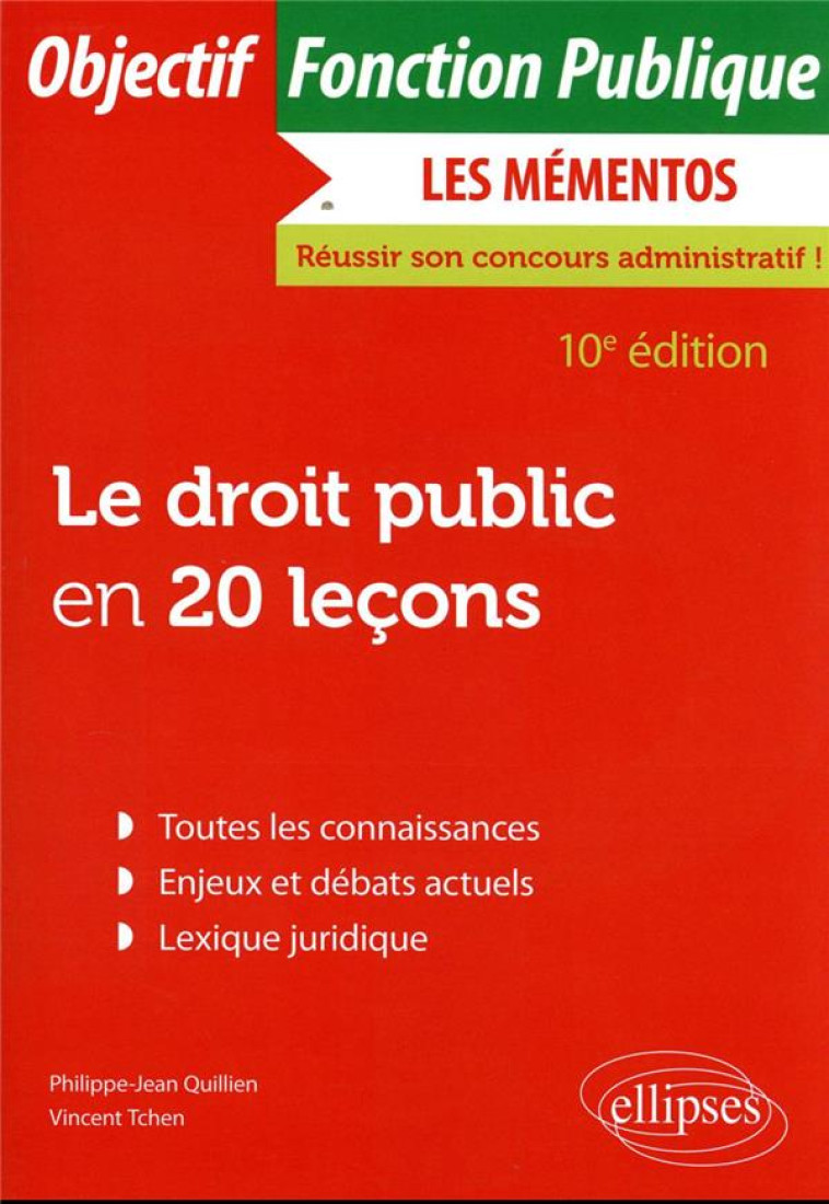 LE DROIT PUBLIC EN 20 LECONS (10E EDITION) - QUILLIEN/TCHEN - ELLIPSES MARKET