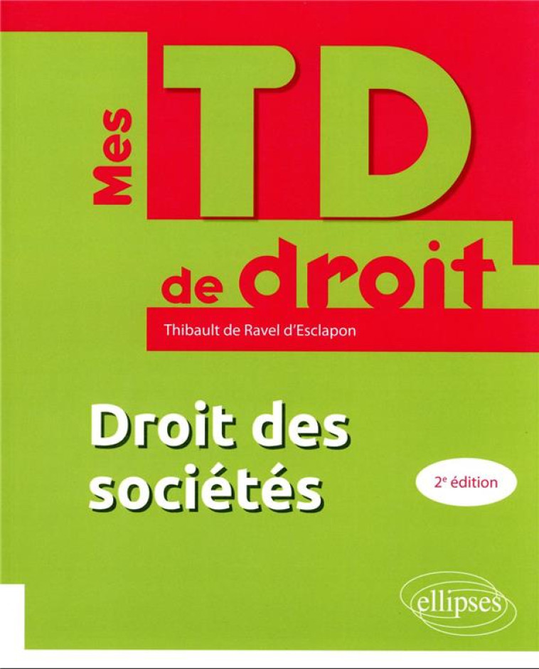 DROIT DES SOCIETES - DE RAVEL D-ESCLAPON - ELLIPSES MARKET