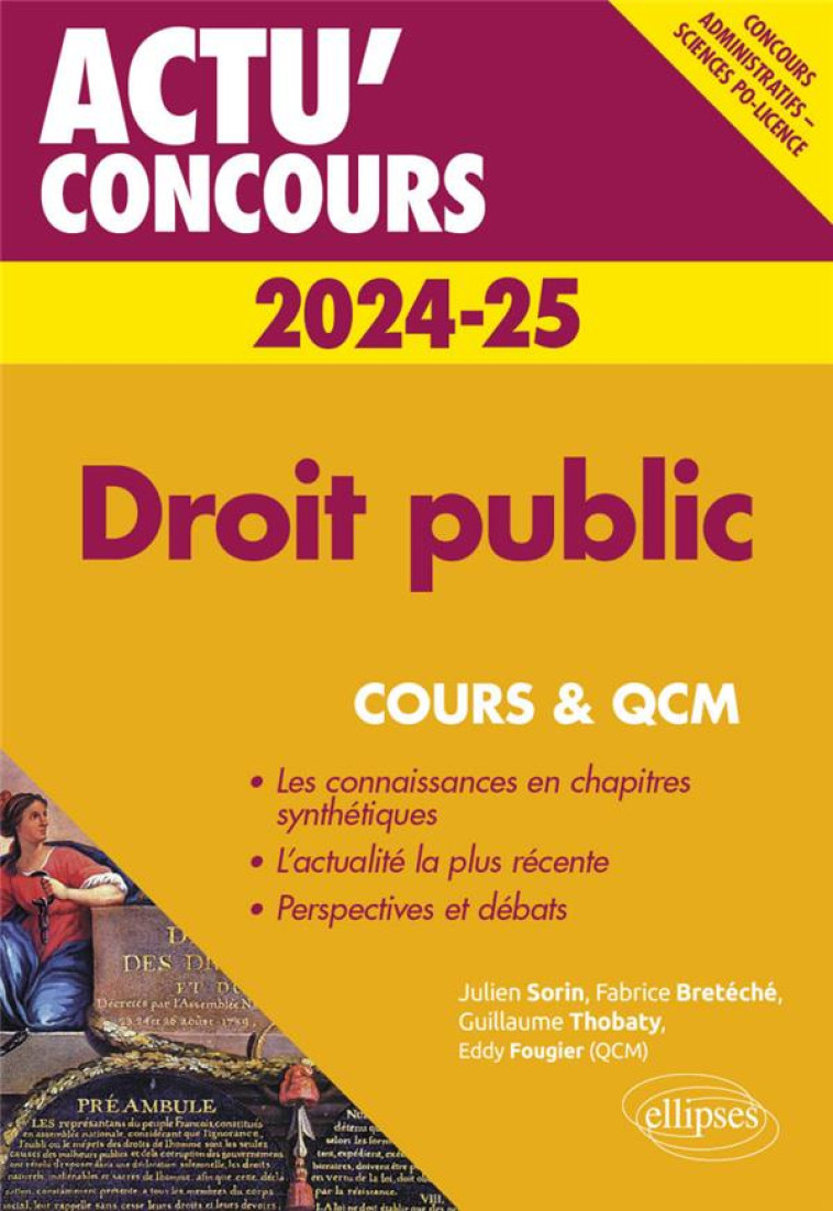 ACTU' CONCOURS : DROIT PUBLIC 2024-2025 : COURS ET QCM - BRETECHE/FOUGIER - ELLIPSES MARKET