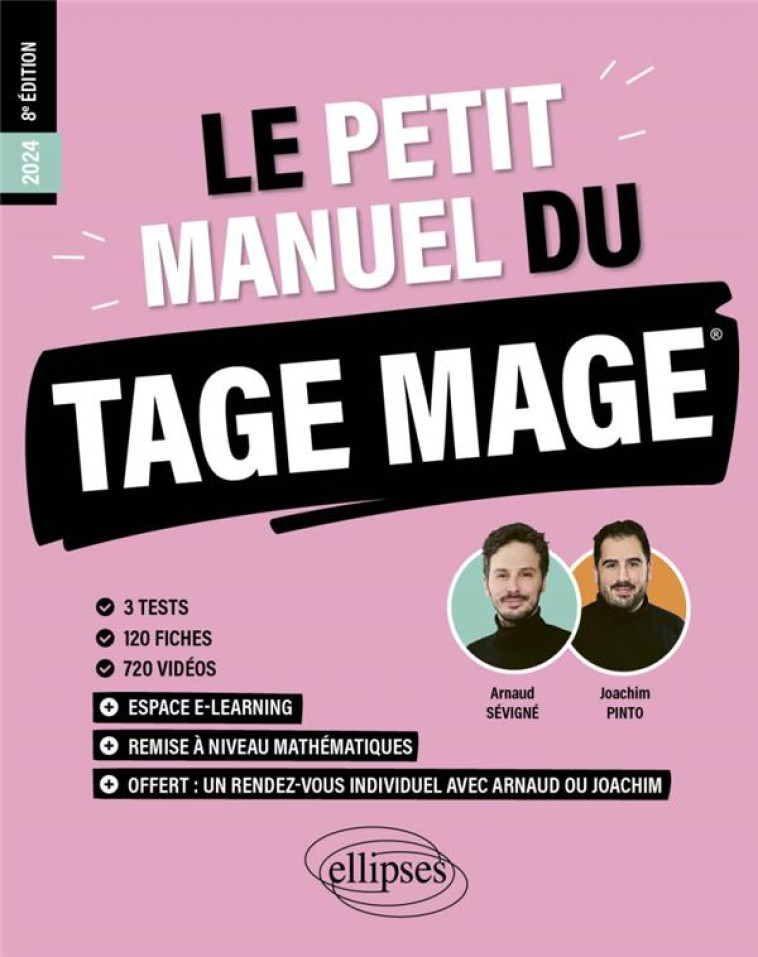 LE PETIT MANUEL DU TAGE MAGE : 3 TESTS BLANCS + 120 FICHES DE COURS + 600 QUESTIONS + 600 VIDEOS (EDITION 2024) - PINTO/SEVIGNE - ELLIPSES MARKET