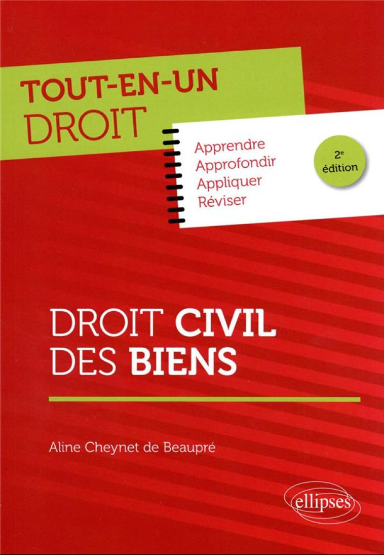 DROIT CIVIL DES BIENS (2E EDITION) - CHEYNET DE BEAUPRE A - ELLIPSES MARKET