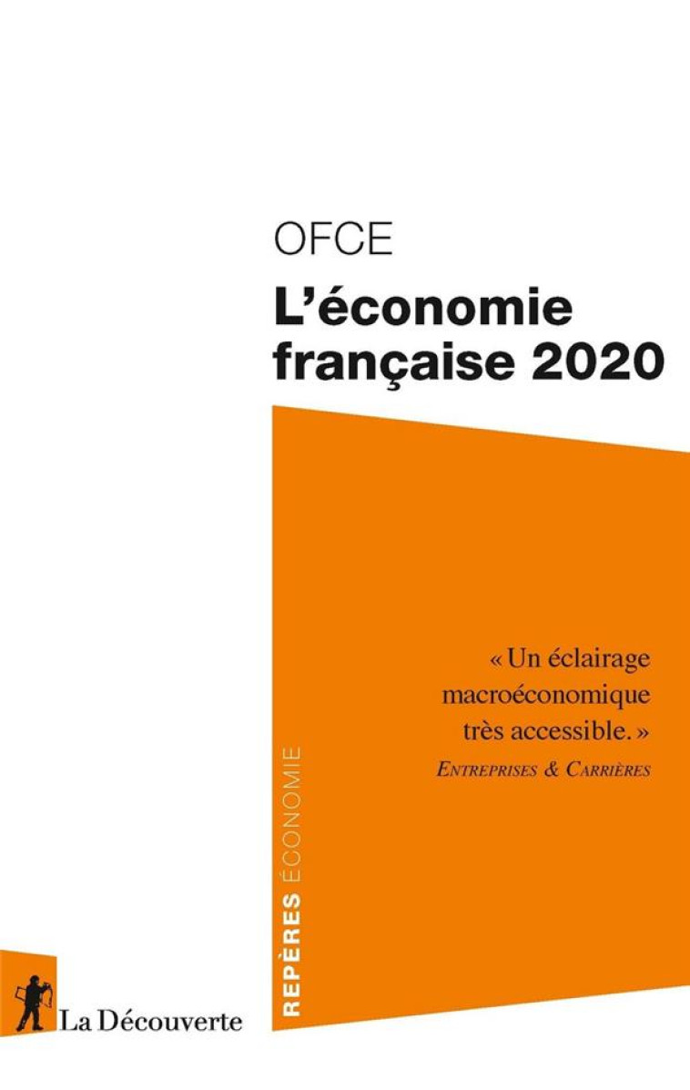 L'ECONOMIE FRANCAISE 2020 - OFCE (OBSERVATOIRE F - LA DECOUVERTE