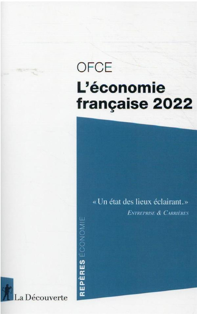 L'ECONOMIE FRANCAISE (EDITION 2022) - OFCE (OBSERVATOIRE F - LA DECOUVERTE