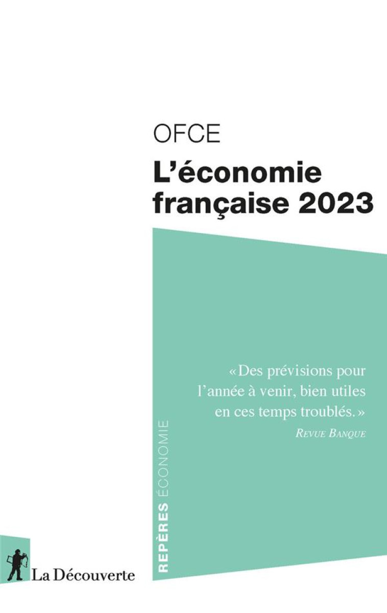 L'ECONOMIE FRANCAISE 2023 - OFCE (OBSERVATOIRE F - LA DECOUVERTE