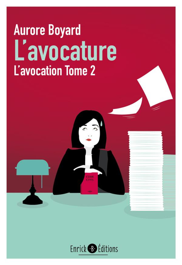 L'AVOCATION TOME 2  -  L'AVOCATURE - BOYARD AURORE - ENRICK