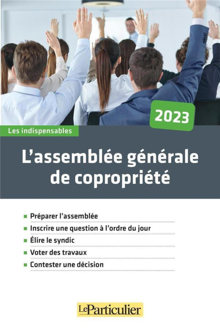 L'ASSEMBLEE GENERALE DE COPROPRIETE (EDITION 2023) - LE SCORNET LAURE - PARTICULIER