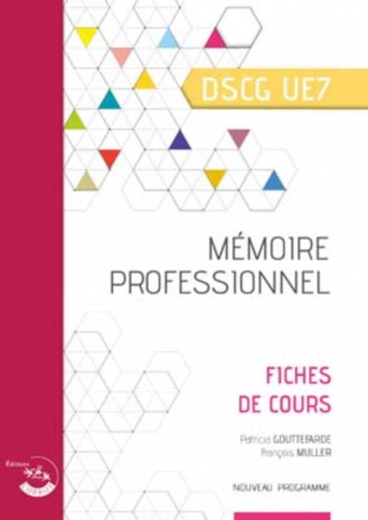 MEMOIRE PROFESSIONNEL - UE 7 DU DSCG - PEPE/GOUTTEFARDE - CORROY