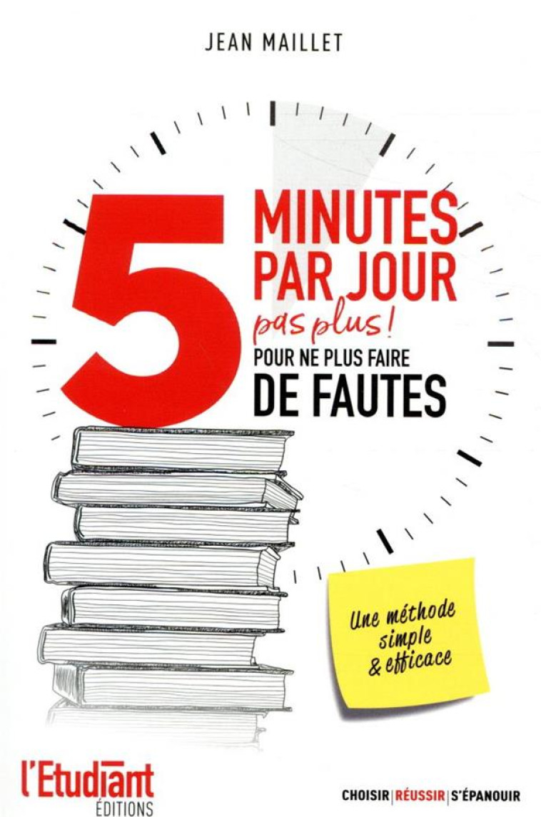 5 MINUTES PAR JOUR POUR NE PLUS FAIRE DE FAUTES - MAILLET JEAN - OPPORTUN