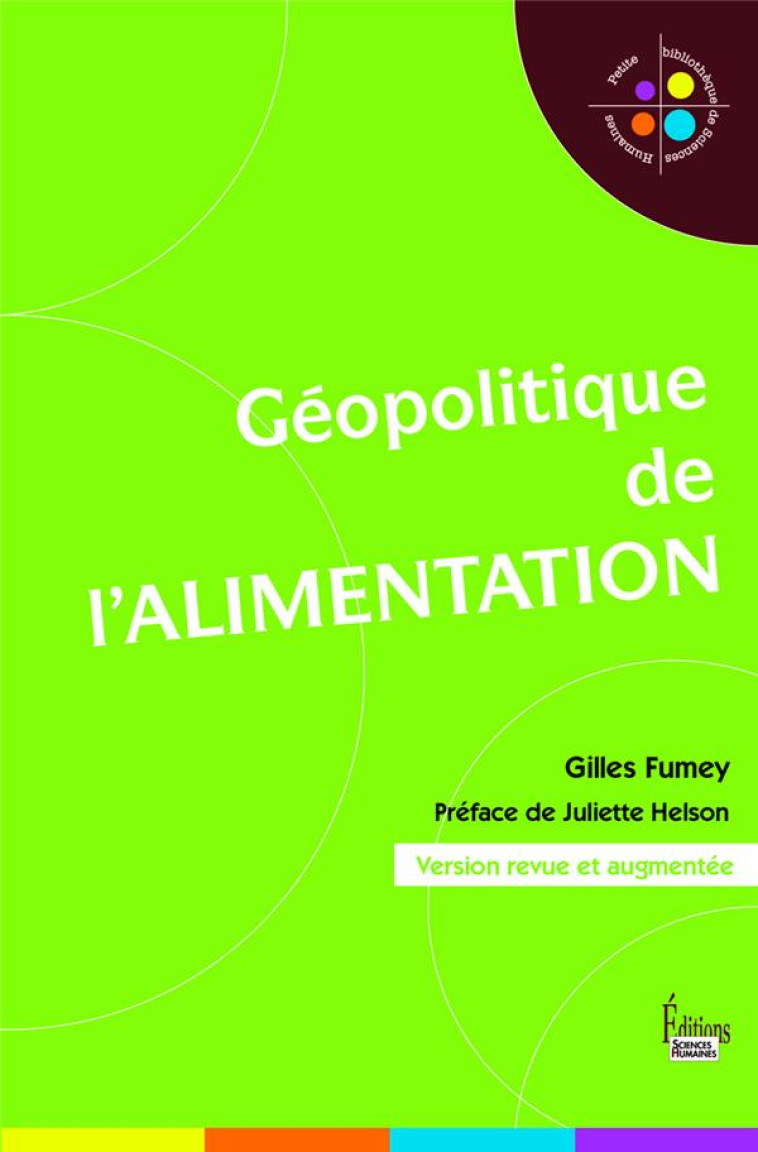 GEOPOLITIQUE DE L'ALIMENTATION - FUMEY/HELSON - SCIENCES HUMAIN