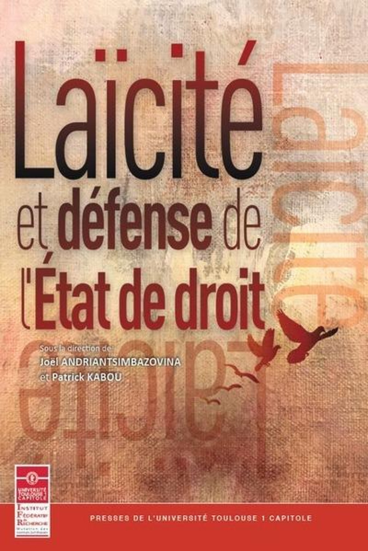 LAICITE ET DEFENSE DE L'ETAT DE DROIT - ANDRIANTSIMBAZOVINA - IFR