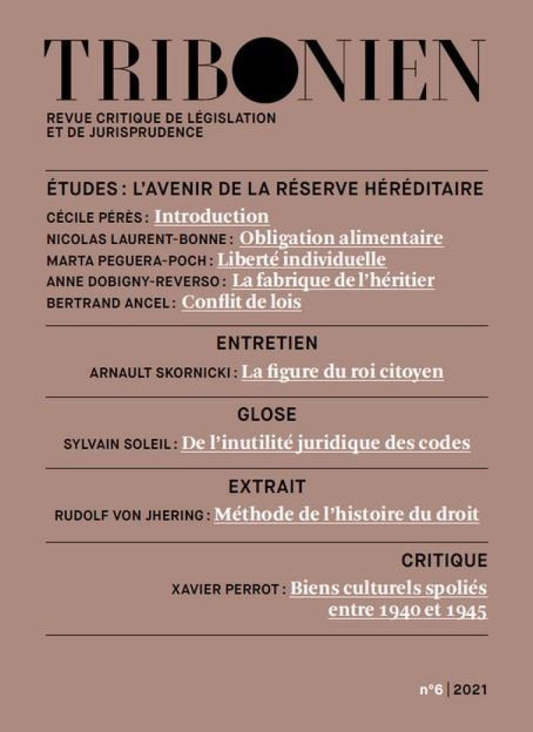 TRIBONIEN N.06-2021 : ÉTUDES : L'AVENIR DE LA RESERVE HEREDITAIRE - COLLECTIF - LEGIS COMPAREE