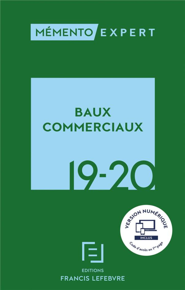 MEMENTO BAUX COMMERCIAUX 2019-2020 - REDACTION FRANCIS LE - LEFEBVRE