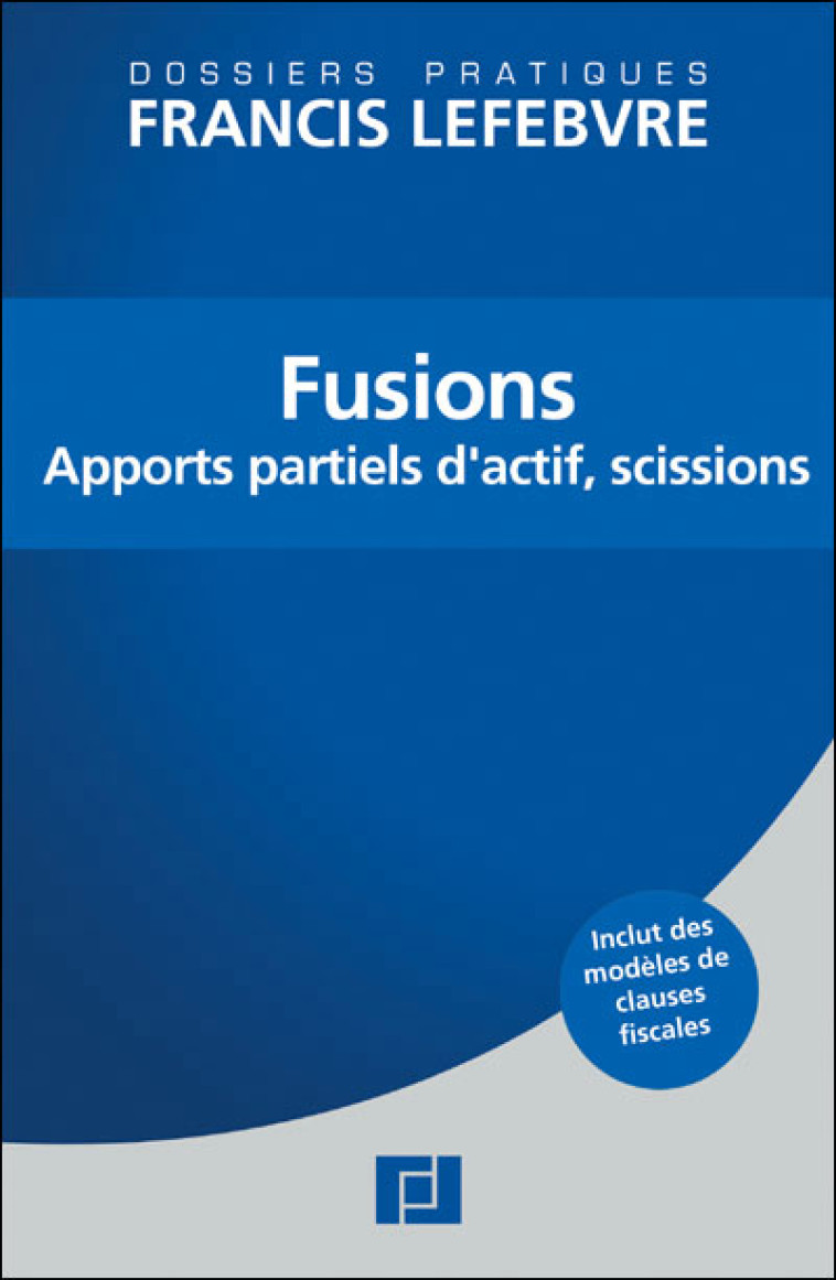 FUSIONS - REDACTION FRANCIS LE - LEFEBVRE