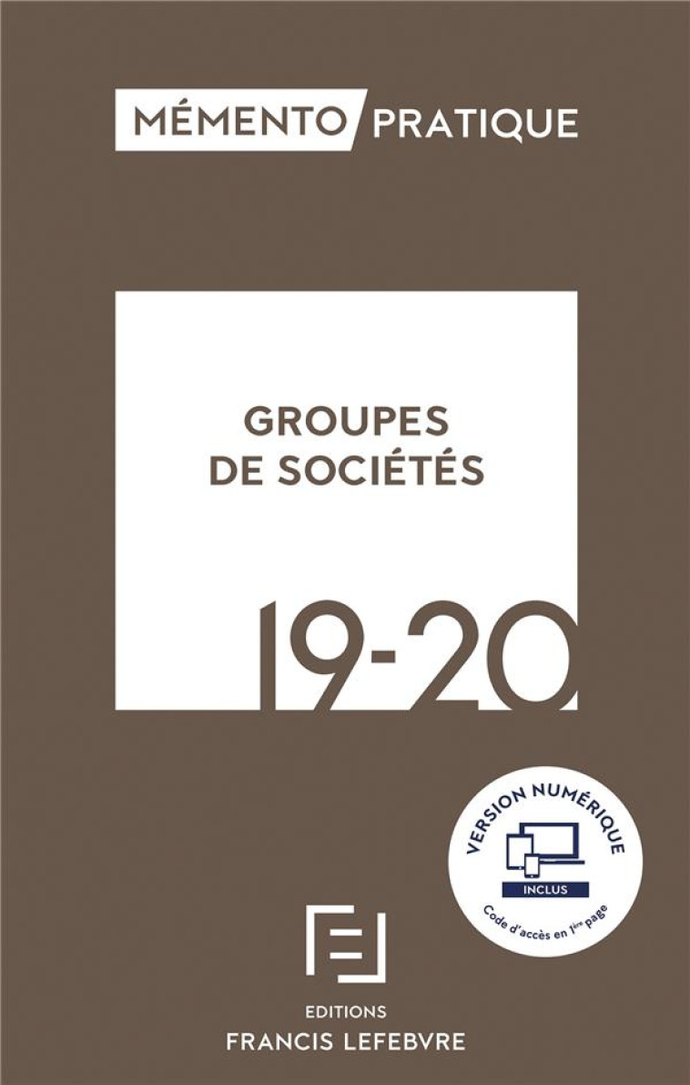 GROUPES DE SOCIETES 2019-2020 - REDACTION FRANCIS LE - LEFEBVRE