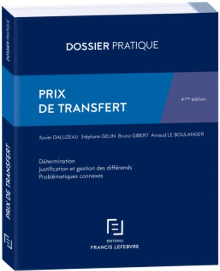 PRIX DE TRANSFERT (4E EDITION) - REDACTION FRANCIS LE - LEFEBVRE