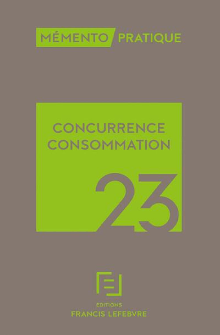 MEMENTO CONCURRENCE CONSOMMATION 2023 - COLLECTIF - LEFEBVRE