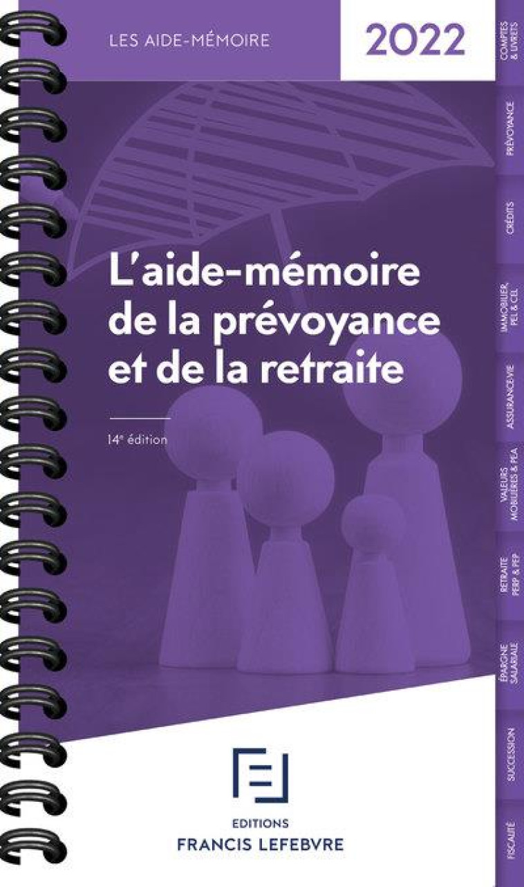 AIDE MEMOIRE PREVOYANCE RETRAITE 2022 14ED - COLLECTIF - LEFEBVRE