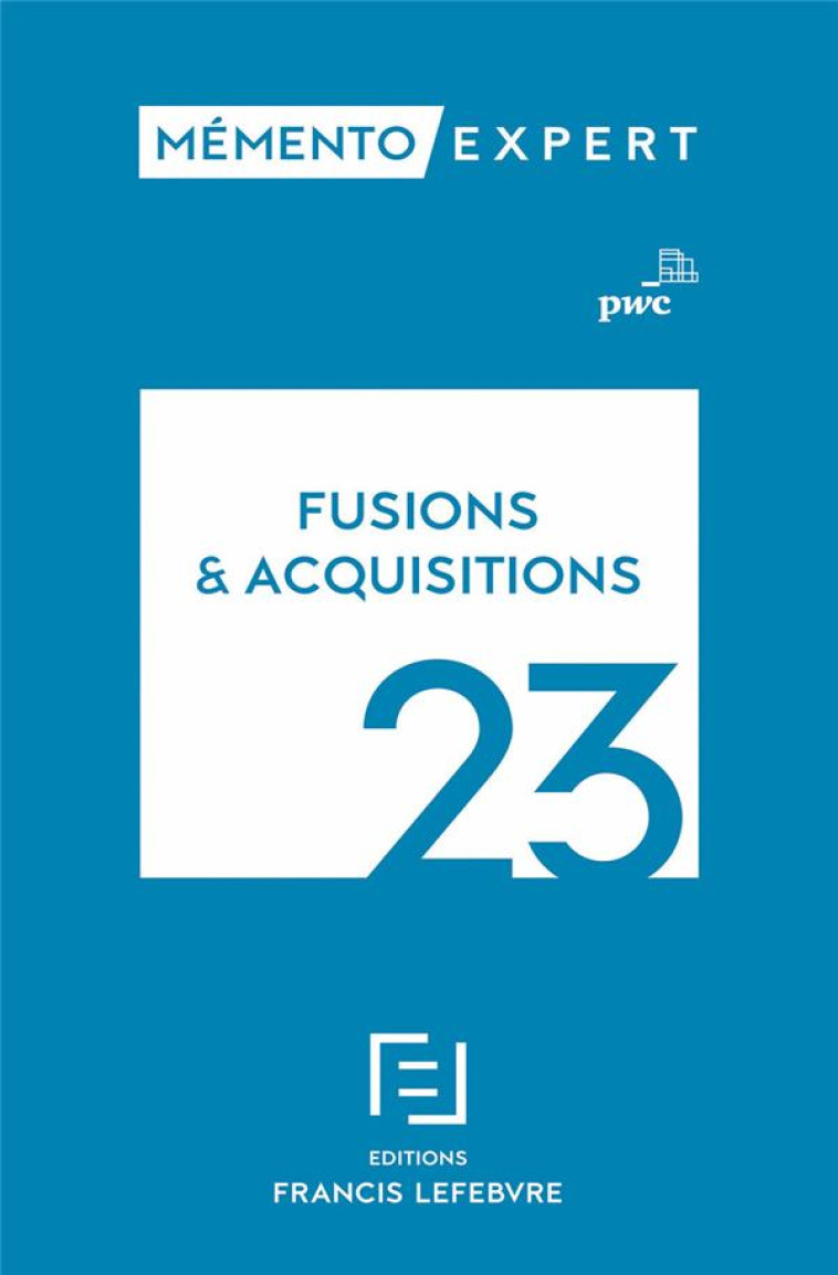 FUSIONS #038; ACQUISITIONS 2023 - PWC - LEFEBVRE