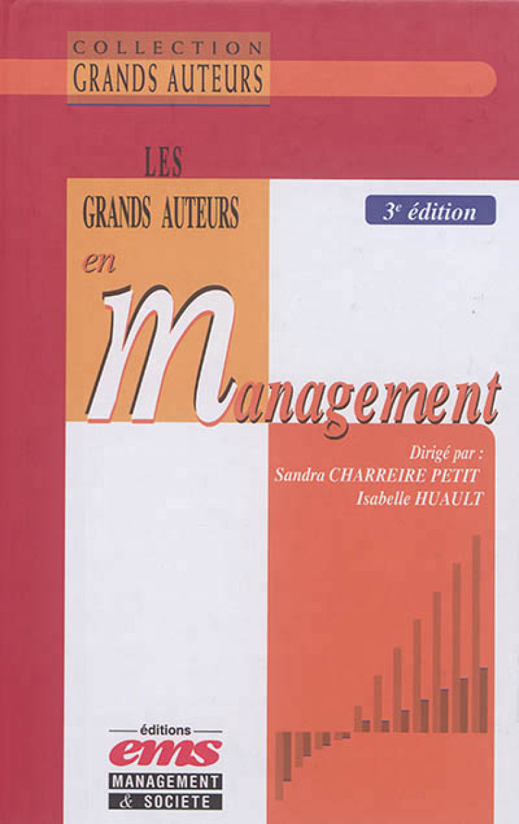 LES GRANDS AUTEURS EN MANAGEMENT - HUAULT - Management et société