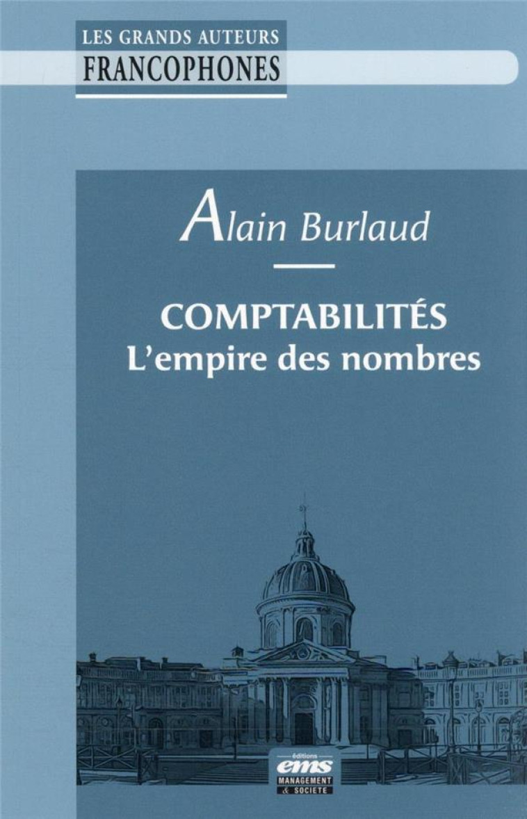 COMPTABILITES : L'EMPIRE DES NOMBRES - BURLAUD ALAIN - EMS GEODIF