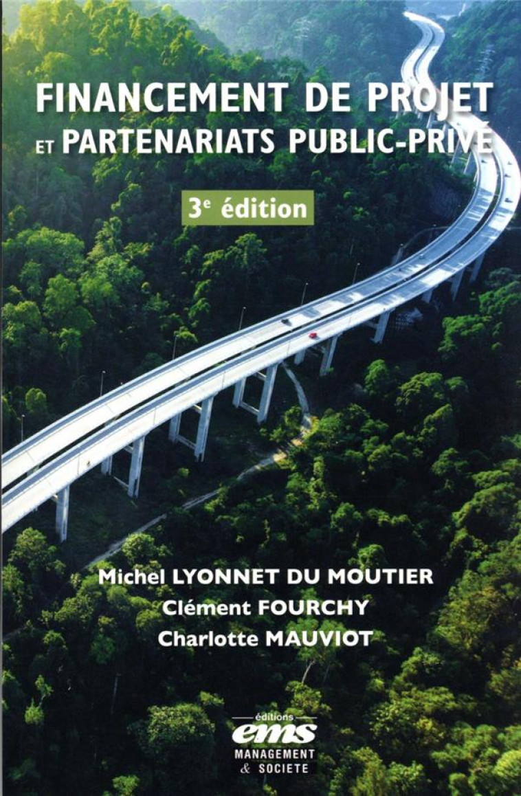 FINANCEMENT DE PROJET ET PARTENARIATS PUBLIC-PRIVE (3E EDITION) - LYONNET DU MOUTIER - EMS GEODIF