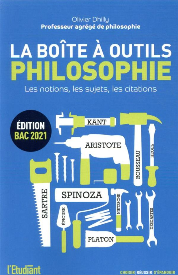 PHILOSOPHIE  -  LA BOITE A OUTILS - DHILLY OLIVIER - L ETUDIANT