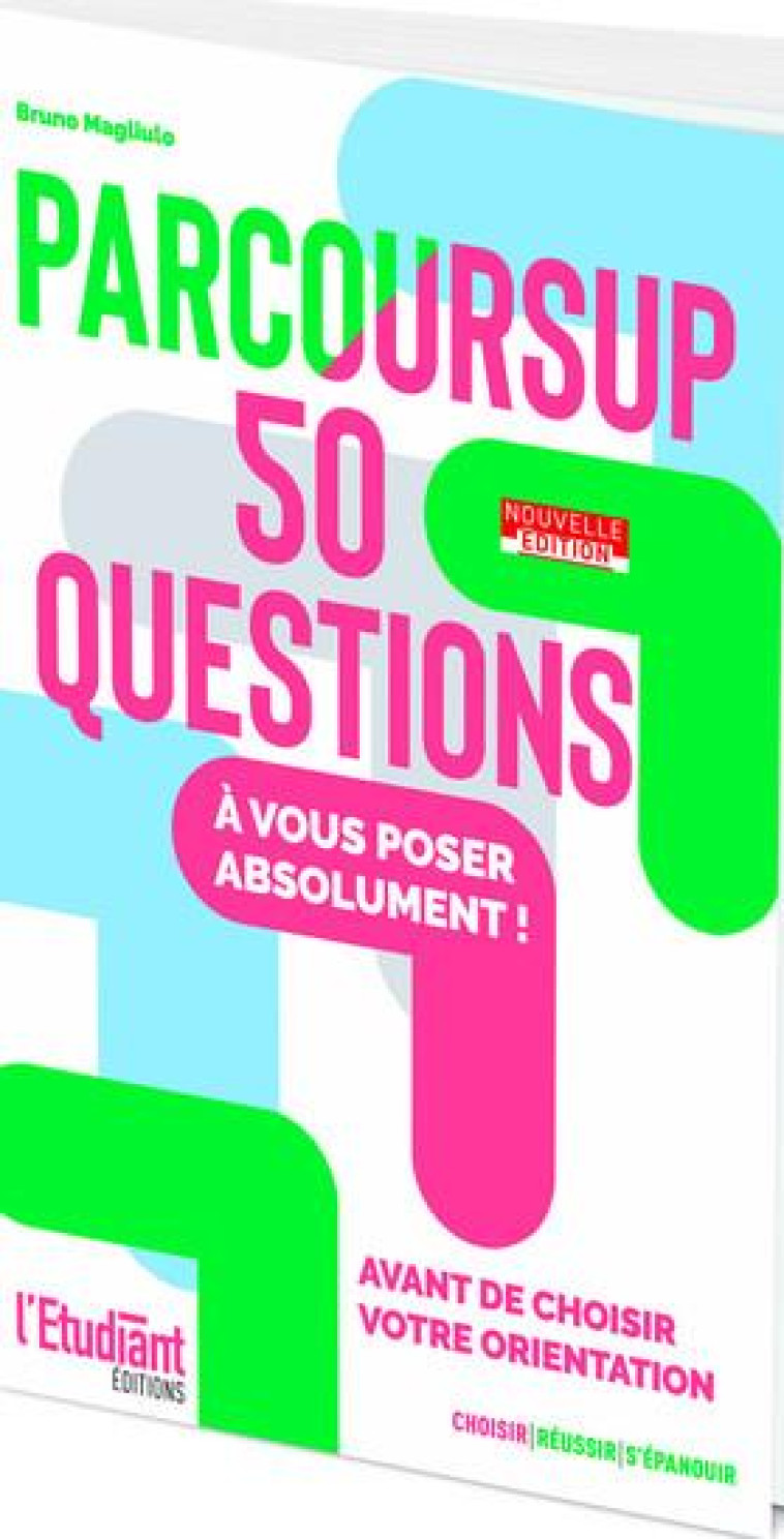 PARCOURSUP EN 50 QUESTIONS - MAGLIULO BRUNO - L ETUDIANT