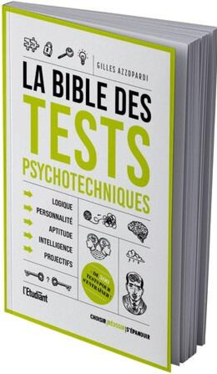 LA BIBLE DES TESTS PSYCHOTECHNIQUES - AZZOPARDI GILLES - L ETUDIANT