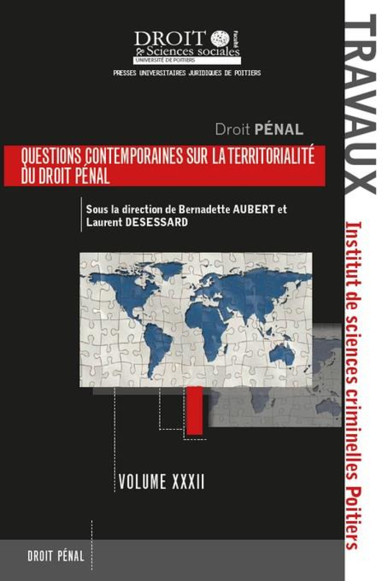 QUESTIONS CONTEMPORAINES SUR LA TERRITORIALITE DU DROIT PENAL - AUBERT/DESESSARD - UNIV POITIERS