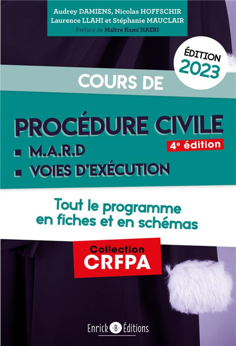 COURS DE PROCEDURE CIVILE ET MODES ALTERNATIFS DE REGLEMENT DES DIFFERENDS (EDITION 2023) - HOFFSCHIR/MAUCLAIR - ENRICK