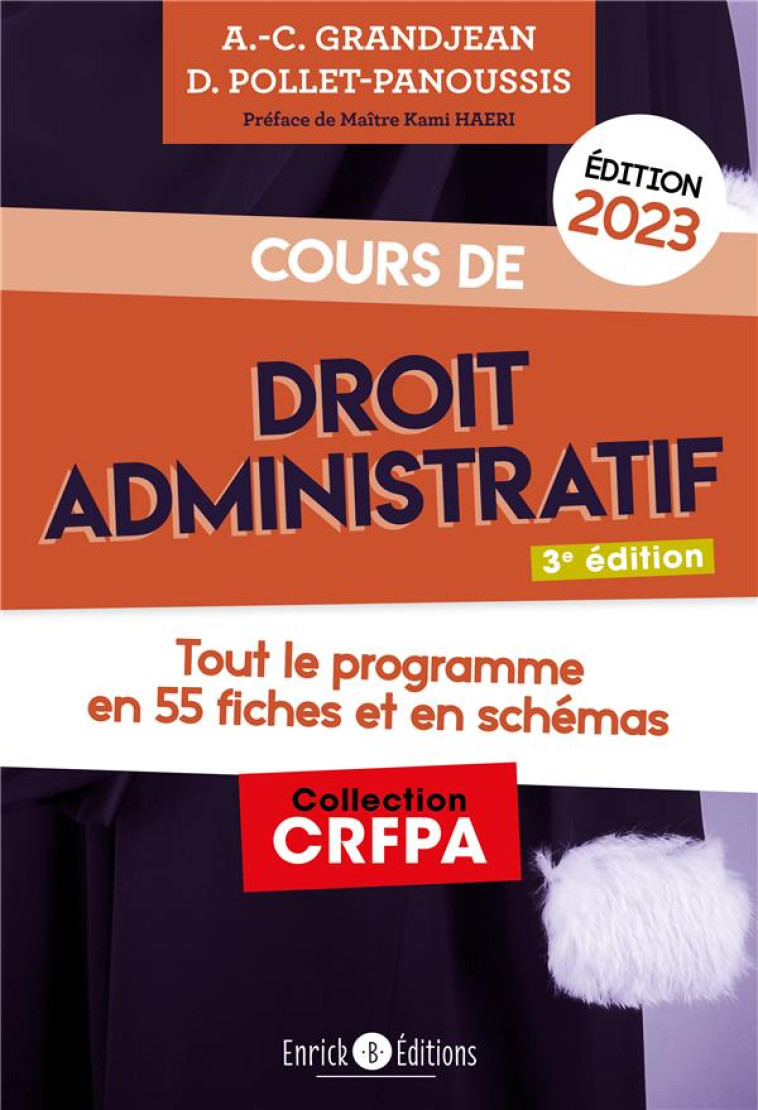 COURS DE DROIT ADMINISTRATIF : TOUT LE PROGRAMME EN FICHES ET EN SCHEMAS (EDITION 2023) - GRANDJEAN - ENRICK