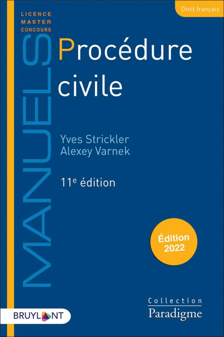 PROCEDURE CIVILE (EDITION 2022) - STRICKLER/VARNEK - LARCIER