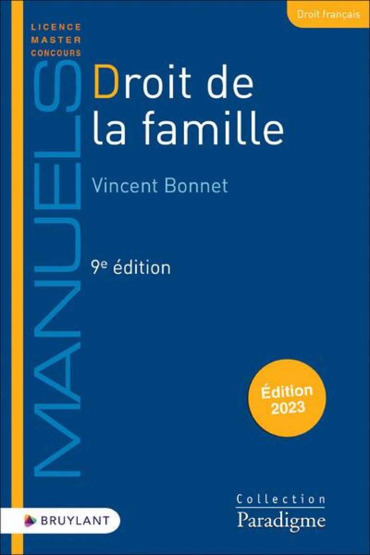 DROIT DE LA FAMILLE (EDITION 2023) - BONNET VINCENT - LARCIER