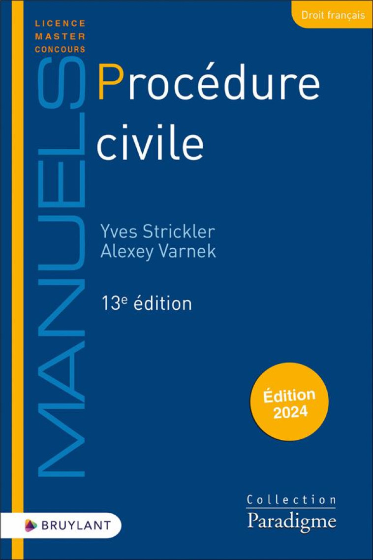 PROCEDURE CIVILE (EDITION 2024) - STRICKLER/VARNEK - LARCIER