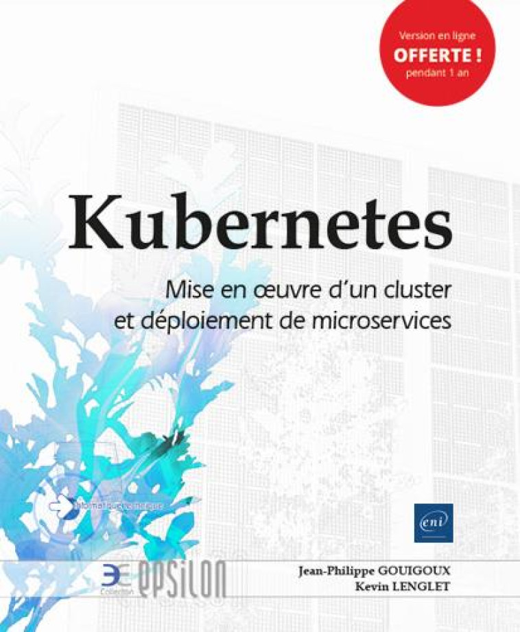 KUBERNETES - MISE EN OEUVRE D'UN CLUSTER ET DEPLOIEMENT  DE MICROSERVICES - GOUIGOUX/LENGLET - ENI