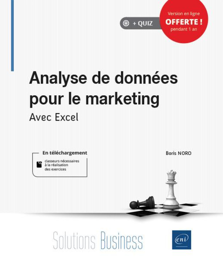 ANALYSE DE DONNEES POUR LE MARKETING  -  AVEC EXCEL - NORO BORIS - ENI