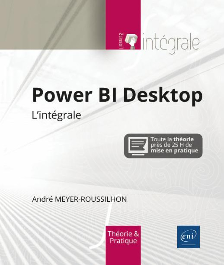 POWER BI DESKTOP - L'INTEGRALE - ANDRE MEYER-ROUSSILH - ENI