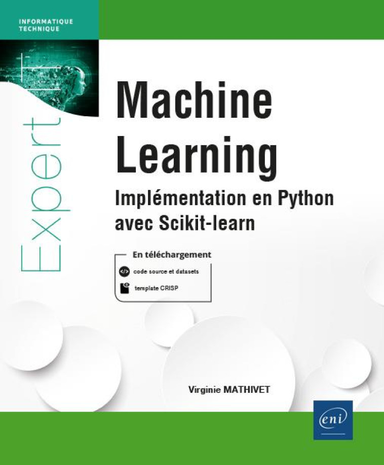 MACHINE LEARNING - IMPLEMENTATION EN PYTHON AVEC SCIKIT-LEARN - VIRGINIE MATHIVET - ENI