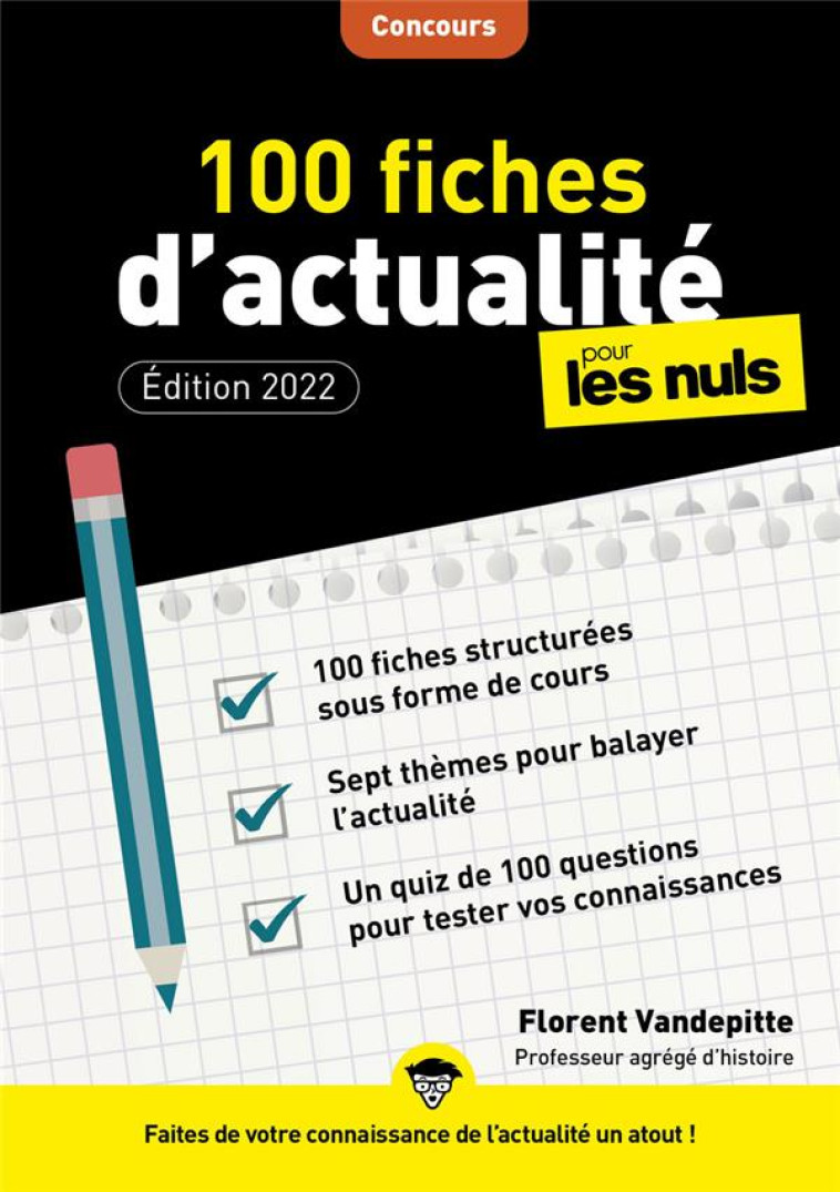 100 FICHES D'ACTUALITE POUR LES NULS CONCOURS (4E EDITION) - VANDEPITTE FLORENT - FIRST