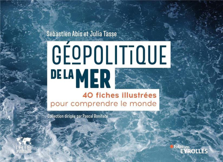 GEOPOLITIQUE DE LA MER - ABIS/TASSE - EYROLLES