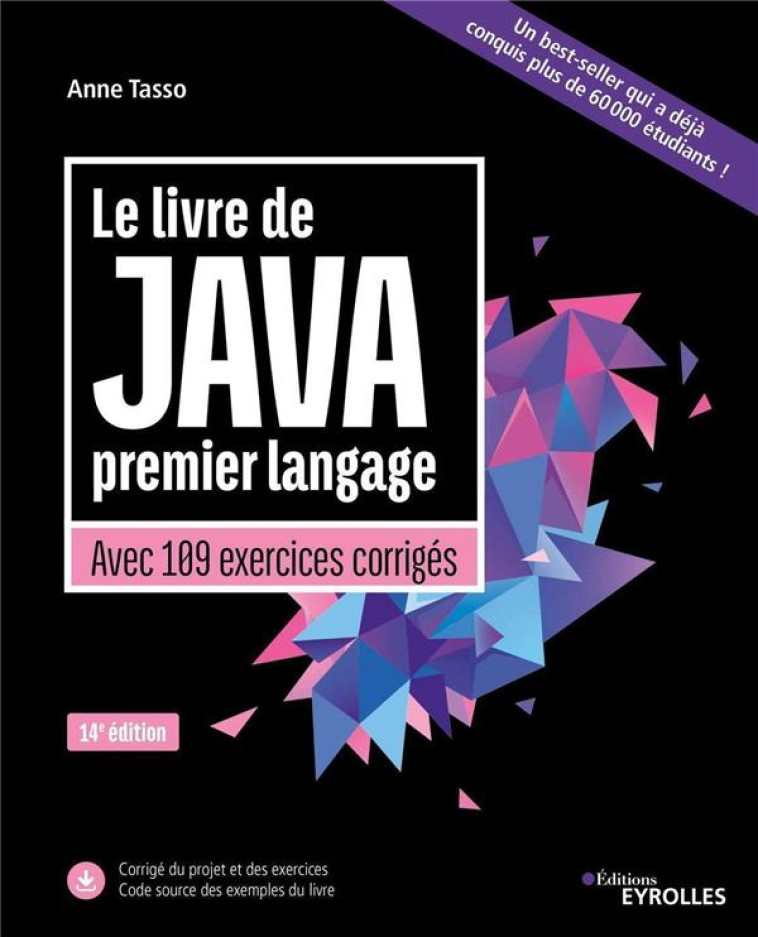 LE LIVRE DE JAVA PREMIER LANGAGE - TASSO ANNE - EYROLLES