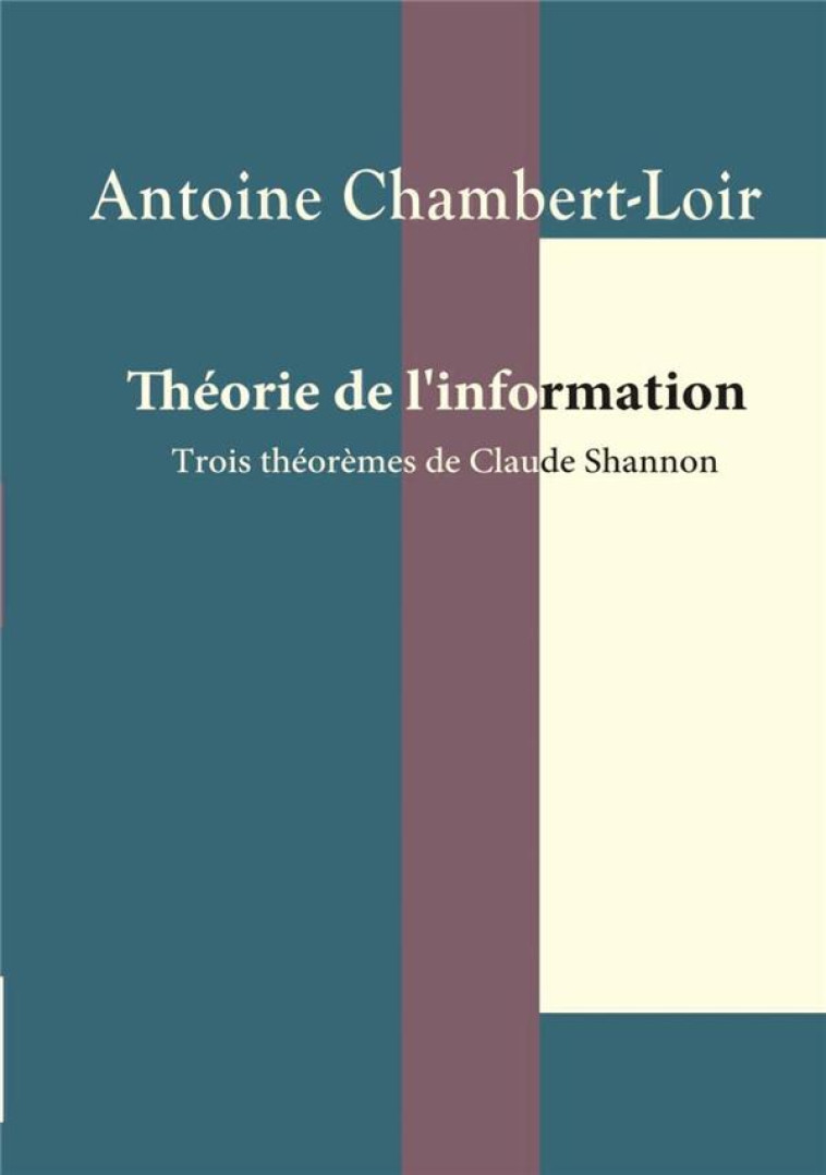 THEORIE DE L'INFORMATION - CHAMBERT-LOIR A. - BLACKLEPHANT