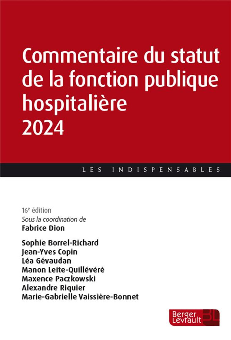 COMMENTAIRE DU STATUT DE LA FONCTION PUBLIQUE HOSPITALIERE (EDITION 2023) - BORREL-RICHARD/COPIN - BERGER LEVRAULT