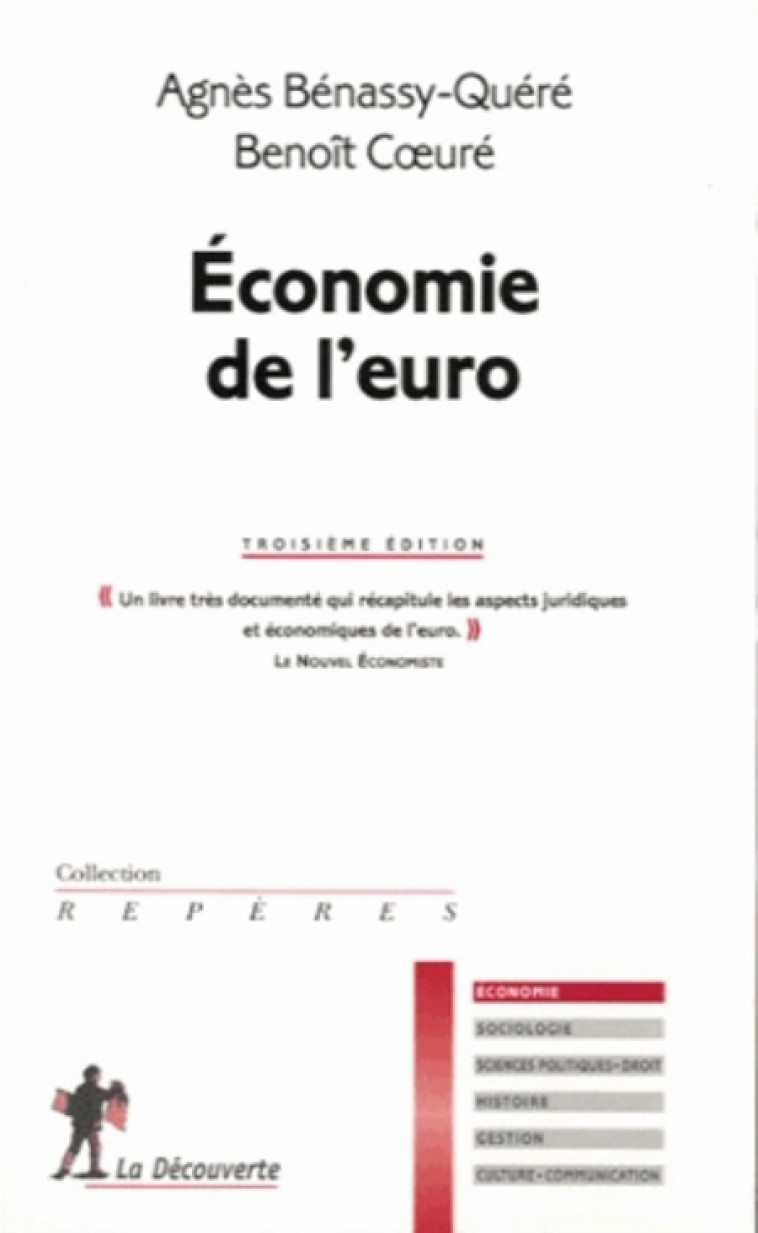 L'ECONOMIE DE L'EURO (NE) - BENASSY-QUERE/COEURE - La Découverte