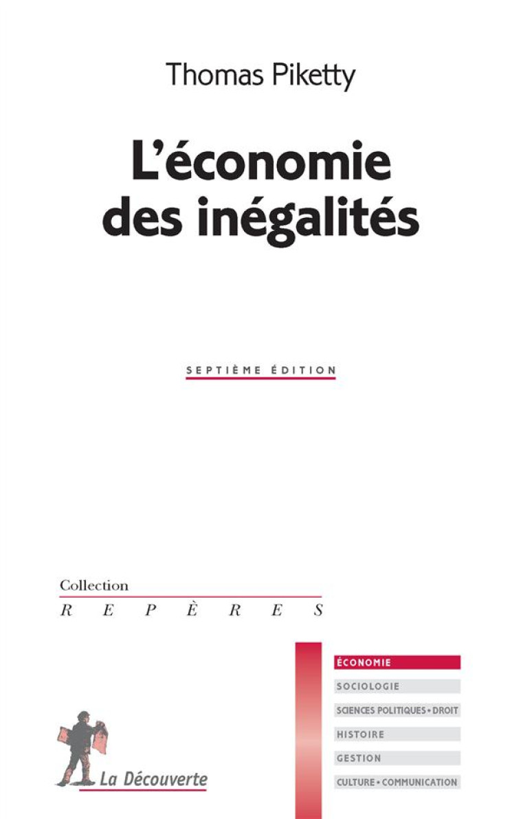 L'ECONOMIE DES INEGALITES - PIKETTY THOMAS - La Découverte