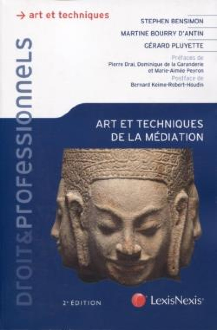 ARTS ET TECHNIQUES DE LA MEDIATION (2E EDITION) - PLUYETTE/BENSIMON - LexisNexis