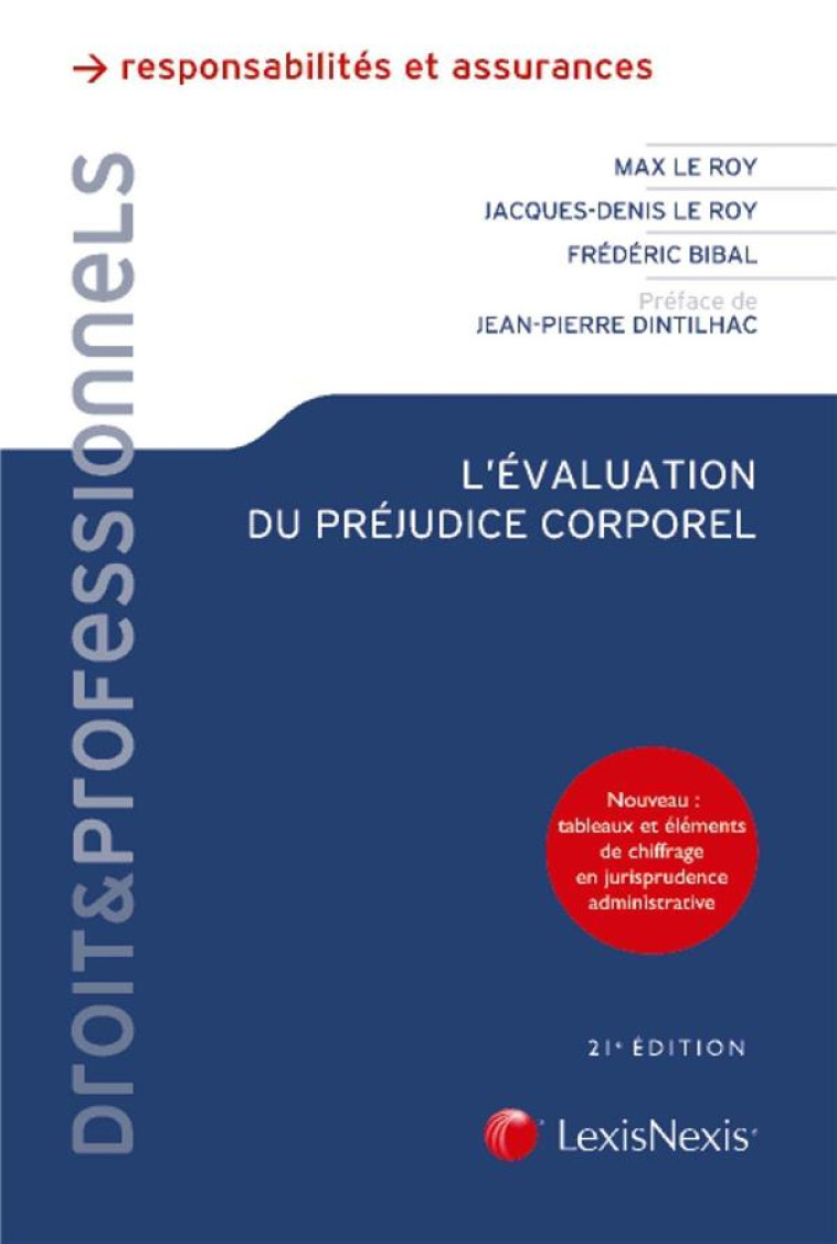 EVALUATION DU PREJUDICE CORPOREL - XXX - Lexis Nexis/Litec